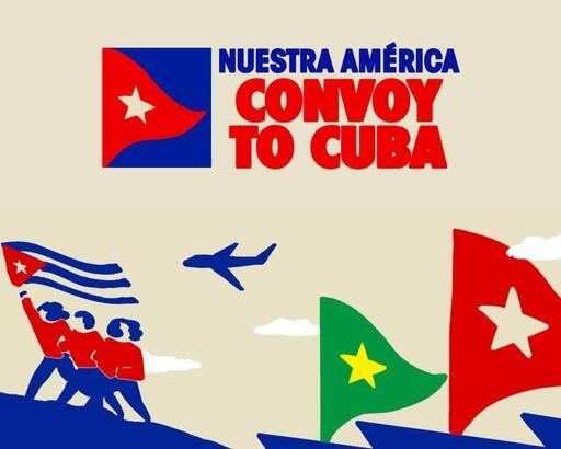 Colorful graphic with people marching under a Cuban flag, ships with flying flags, and an airplane flying overhead

Text at top of graphic reads:
NUESTRA AMERICA
CONVOY
TO CUBA